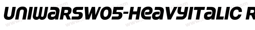 UniwarsW05-HeavyItalic Regular字体转换